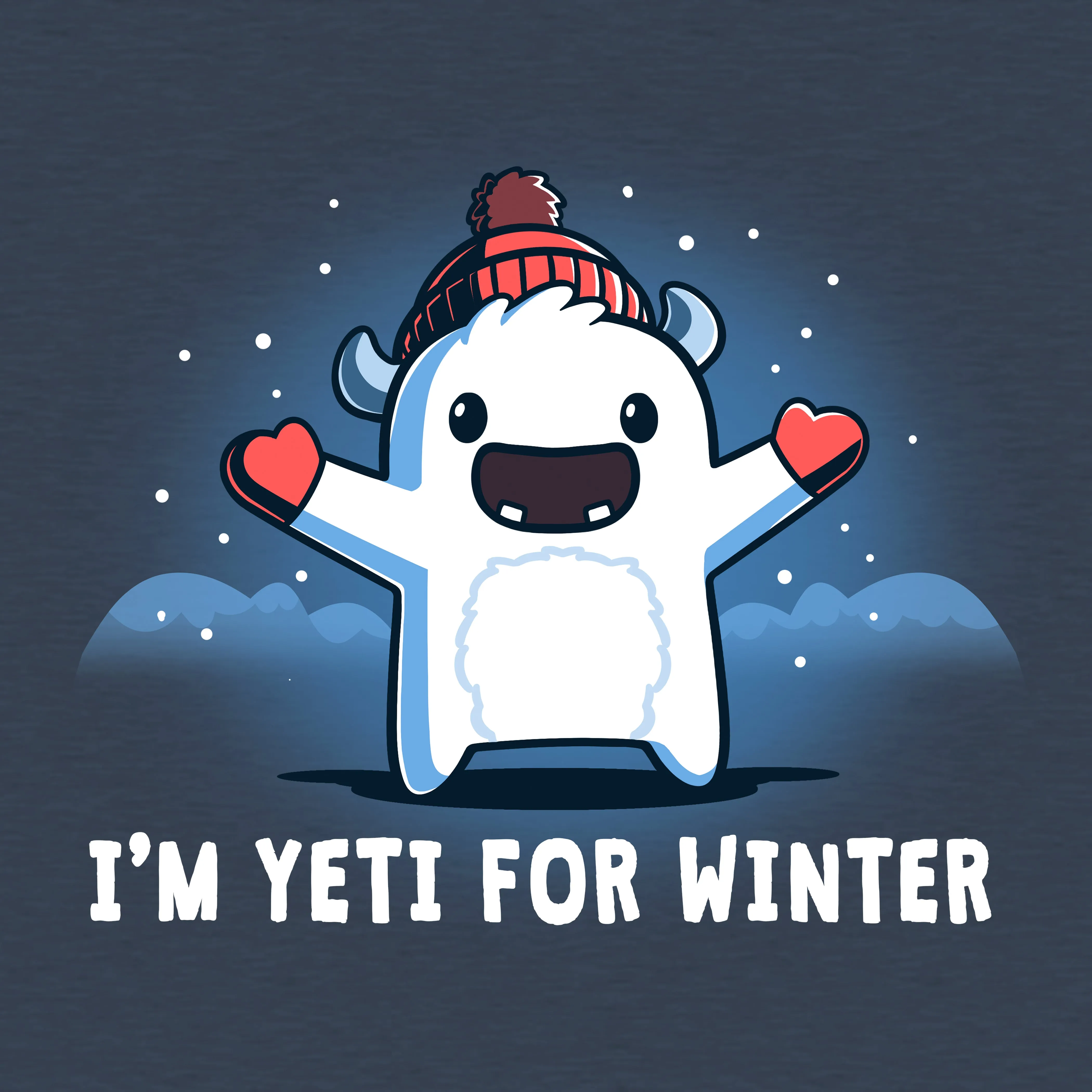I'm Yeti for Winter